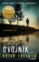 Dvojník (Můžeme napravit své chyby v jiné realitě?) - kniha z kategorie Thrillery