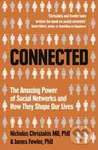 Connected (The Amazing Power of Social Networks and How They Shape Our Lives) - kniha z kategorie Humanitní a společenské vědy