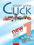 Start with Click New 1 (Učebnice) - Miluška Karásková, Jiří Šádek - kniha z kategorie Jazykové učebnice a slovníky