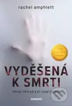 Vyděšená k smrti - Rachel Amphlett - kniha z kategorie Thrillery