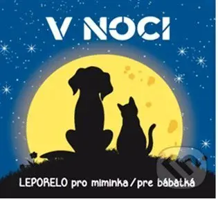 V noci (Leporelo pro miminka / pre bábätká)