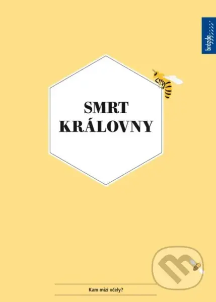 Smrt královny - Joana Kelén - kniha z kategorie Chov včel