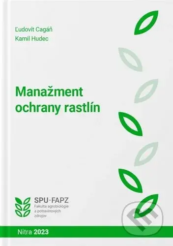 Manažment ochrany rastlín - Ľudovít Cagáň, Kamil Hudec - kniha z kategorie Vysoké školy