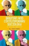 Bauman and Contemporary Sociology - Ali Rattansi