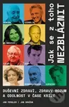 Jak se z toho nezbláznit - Václav Cílek - kniha z kategorie Psychologie osobnosti