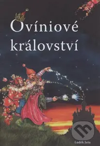 Ovíniové království - Luděk Jaša