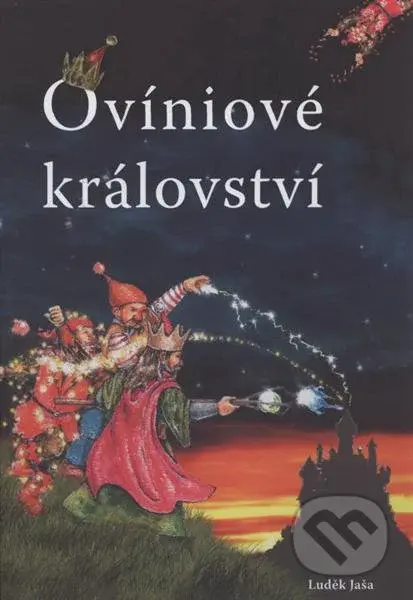 Ovíniové království - Luděk Jaša - kniha z kategorie Pohádky