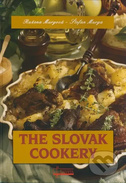 The Slovak Cookery - Ružena Murgová, Štefan Murga - kniha z kategorie Slovenská kuchyně