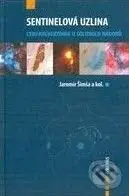 Sentinelová uzlina - Jaromír Šimša a kol. - kniha z kategorie Onkologie