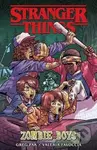Stranger Things: Zombie Boys - Greg Pak, Valeria Favoccia (ilustrátor) - kniha z kategorie Komiksy