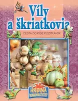 Víly a škriatkovia (Cesta do ríše rozprávok) - Edit Dobos - kniha z kategorie Beletrie pro děti