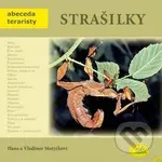 Strašilky - Hana Motyčková, Vladimír Motyčka - kniha z kategorie Biologie