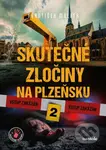 Skutečné zločiny na Plzeňsku 2 - František Müller, Milan Říský - kniha z kategorie Kriminologie a kriminalistika