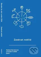 Zasévat neklid - Aleksei  Borisionok - kniha z kategorie Rozhovory