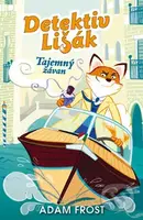 Detektiv Lišák 2: Tajemný závan - Adam Frost - kniha z kategorie Detektivky