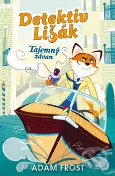 Detektiv Lišák 2: Tajemný závan - Adam Frost - kniha z kategorie Detektivky