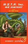 M.Y.T.H. Inc. má starosti aneb Ať žije Glíp - Robert Asprin - kniha z kategorie Fantasy