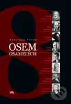 Osem osamelých - Adrijan Turan