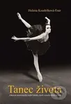 Tanec života (Zábavná autobiografie české baletky, která vyrazila dobývat svět) - kniha z kategorie Individuální sporty