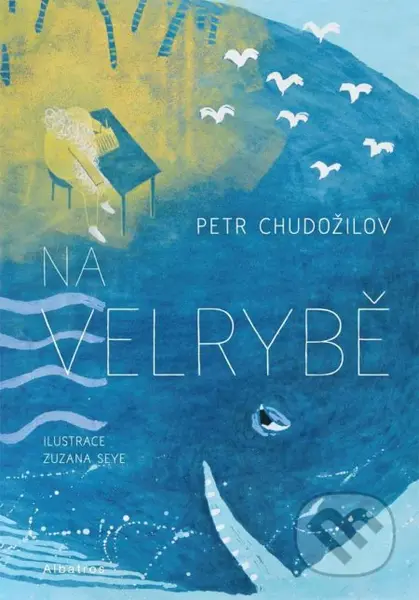Na velrybě - Petr Chudožilov, Jindra Čapek (ilustrátor) - kniha z kategorie Pro děti