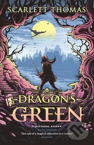 Dragon's Green - Scarlett Thomas