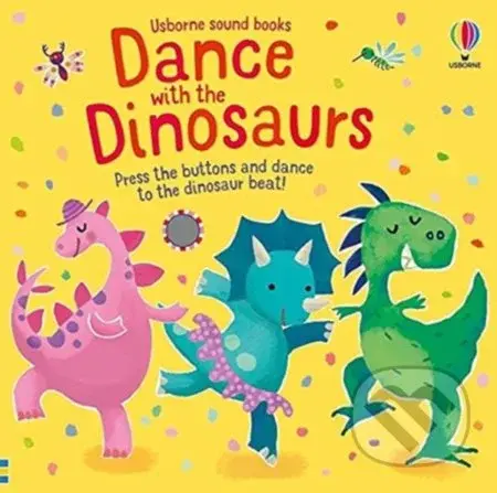 Dance with the Dinosaurs - Sam Taplin - kniha z kategorie Pro děti