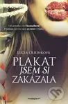 Plakat jsem si zakázala - Lucia Olrinková - kniha z kategorie Romantika