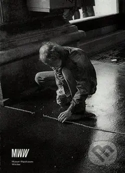 Jiří Kovanda (Ještě jsem tu nebyl /Jeszcze tu nie byłem / I Haven´t Been Here Yet) - kniha z kategorie Malířství a sochařství