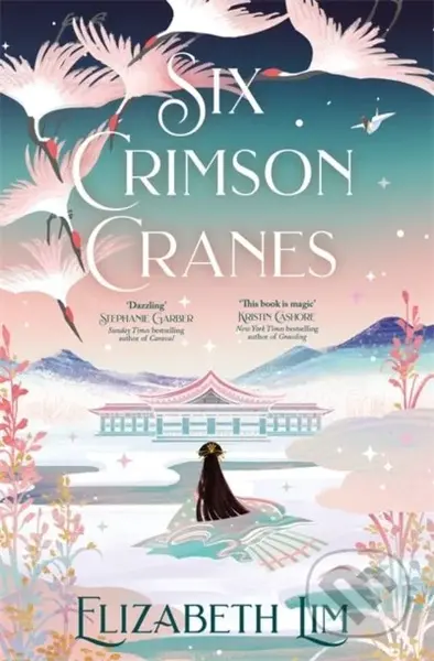 Six Crimson Cranes - Elizabeth Lim - kniha z kategorie Beletrie pro děti