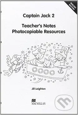 Captain Jack 2 (Teacher's Notes) - Jill Leighton - kniha z kategorie Jazykové učebnice a slovníky