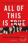 All of This is True - Lygia Day Peñaflor - kniha z kategorie Beletrie pro děti