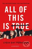 All of This is True - Lygia Day Peñaflor - kniha z kategorie Beletrie pro děti