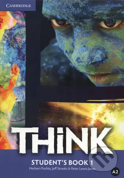 Think 1 - Student's Book - Herbert Puchta, Jeff Stranks, Peter Lewis-Jones