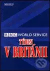 Týden v Británii - BBC World Service (Září 2000 - Prosinec 2001) - kniha z kategorie Eseje, úvahy a glosy