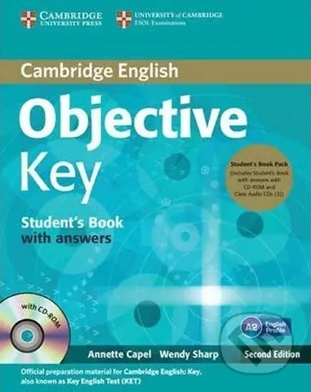 Objective Key Students Book Pack (Students Book with Answers with CD-ROM and Class Audio CDs(2)) - kniha z kategorie Jazykové učebnice a slovníky