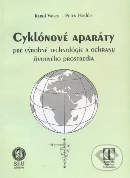 Cyklónové aparáty - Karol Vavro - kniha z kategorie Vysoké školy