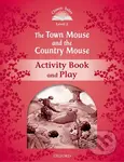 The Town Mouse and the Country Mouse Activity Book and Play (2nd) - kniha z kategorie Beletrie pro děti