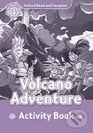 Oxford Read and Imagine: Level 4 - Volcano Adventure Activity Book - kniha z kategorie 1. stupeň