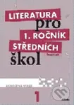 Literatura pro 1. ročník středních škol (Pracovní sešit (Zkrácená verze)) - kniha z kategorie Gymnázia