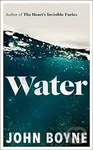 Water - John Boyne - kniha z kategorie Společenská beletrie