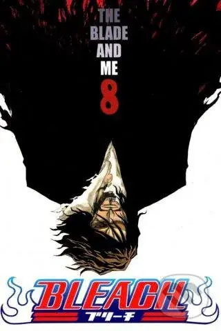 Bleach 8 (The Blade and Me) - Tite Kubo - kniha z kategorie Komiksy