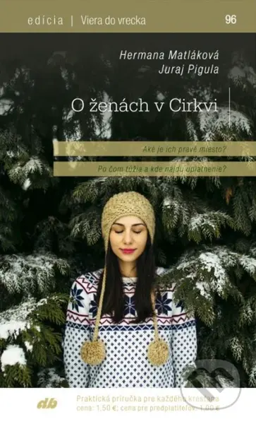 O ženách v Cirkvi - Hermana Matláková, Juraj Pigula - kniha z kategorie Duchovní život