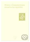 Slováci a Československá socialistická republika (Pramene k dejinám Slovenska a Slovákov XIIId.) - kniha z kategorie Historie