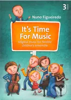 It’s Time For Music (Grade 3) (Original music for flexible children’s ensemble) - kniha z kategorie Noty