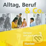 Alltag, Beruf & Co. 3 - Audio-CDs zum Kursbuch B1 - Norber Becker, W. Braunert - audiokniha z kategorie Jazykové učebnice a slovníky