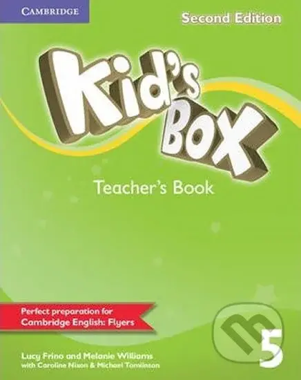 Kid´s Box 5 Teacher´s Book,2nd Edition - Lucy Frino - kniha z kategorie Jazykové učebnice a slovníky