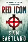 Red Icon - Sam Eastland - kniha z kategorie Thrillery