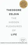 The Hidden Pleasures of Life (A New Way of Remembering the Past and Imagining the Future) - kniha z kategorie Ezoterika