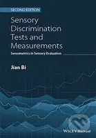 Sensory Discrimination Tests and Measurements (Sensometrics in Sensory Evaluation) - kniha z kategorie Přírodní vědy a technika