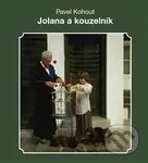 Jolana a kouzelník - Pavel Kohout - kniha z kategorie Pohádky
